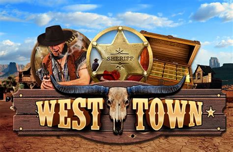 Play West Town slot